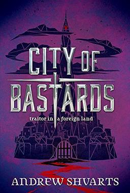 City of Bastards (Royal Bastards, Band 2)