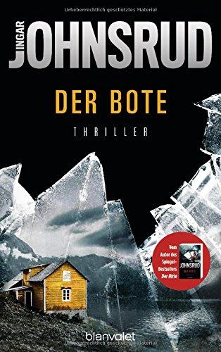 Der Bote: Thriller (Fredrik Beier, Band 2)