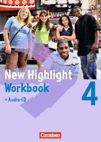 New Highlight - Allgemeine Ausgabe: Band 4: 8. Schuljahr - Workbook mit Text-CD