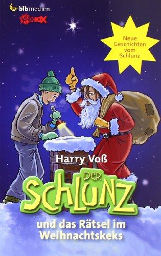 Der Schlunz und das Rätsel im Weihnachtskeks