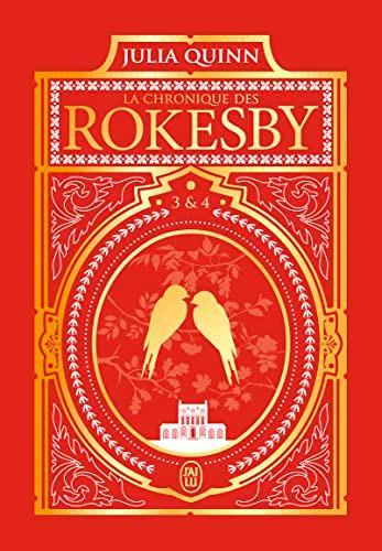 La chronique des Rokesby. Vol. 3 & 4