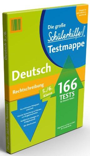 Testmappe Deutsch: Rechtschreibung, 5.-6. Klasse