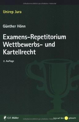 Examens-Repetitorium Wettbewerbs- und Kartellrecht (Unirep Jura)