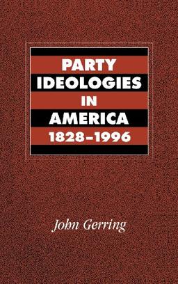 Party Ideologies in America, 1828–1996