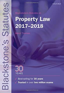 Blackstone's Statutes on Property Law 2017-2018