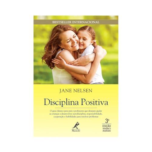 Disciplina Positiva (Em Portuguese do Brasil)