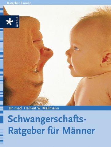 Schwangerschafts-Ratgeber für Männer