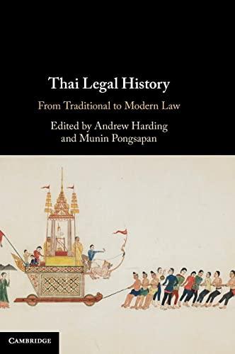 Thai Legal History: From Traditional to Modern Law