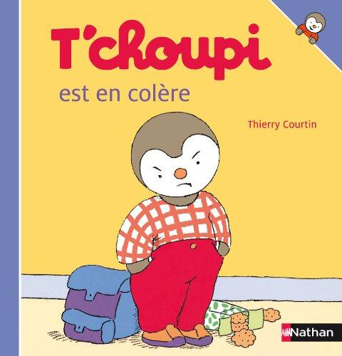 T'choupi est en colère