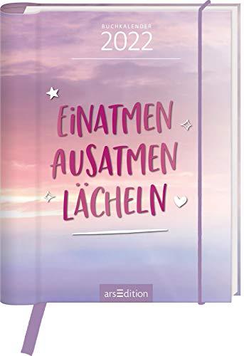 Buchkalender Einatmen. Ausatmen. Lächeln. 2022