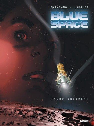 Blue Space. Vol. 1. Tycho incident