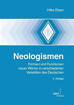 Neologismen (Tübinger Beiträge zur Linguistik (TBL))