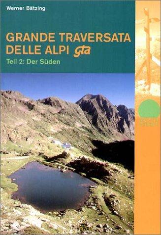 Grande Traversata Delle Alpi (GTA)