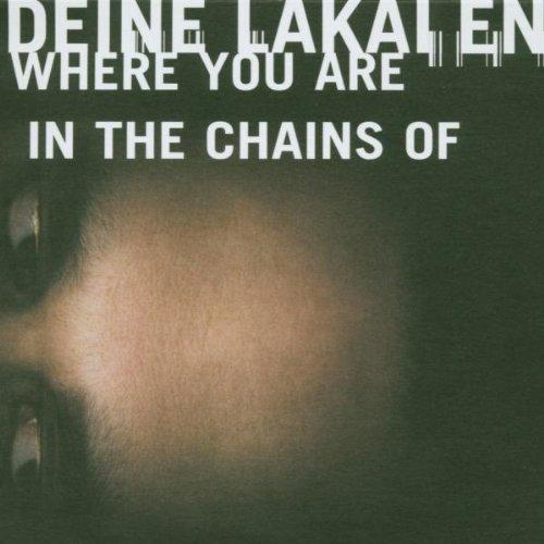 Where You Are/in the Chains of