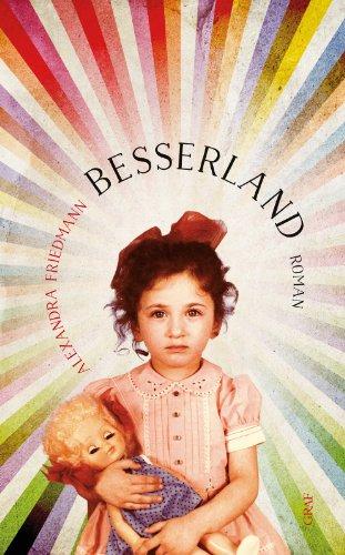 Besserland: Roman