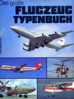 Das große Flugzeugtypenbuch