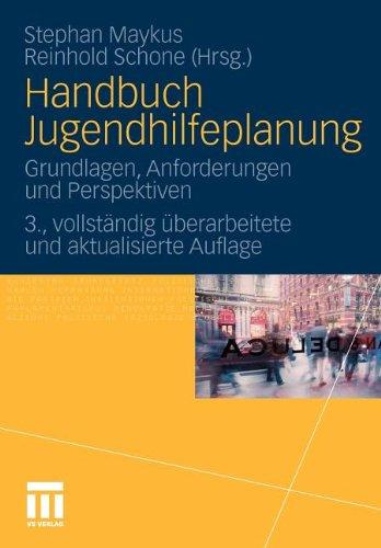 Handbuch Jugendhilfeplanung: Grundlagen, Anforderungen und Perspektiven