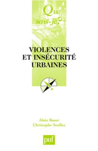 Violences et insécurité urbaines