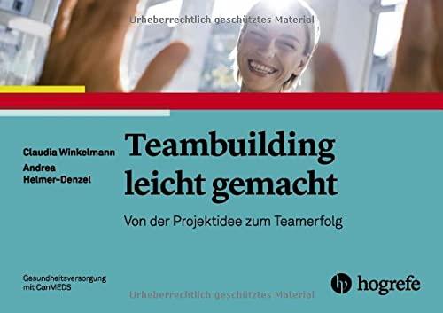 Teambuilding leicht gemacht: Von der Projektidee zum Teamerfolg