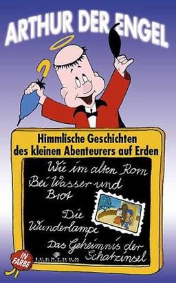 Arthur der Engel 1 - Himmlische Geschichten des kleinen Abenteurers auf Erden [VHS]