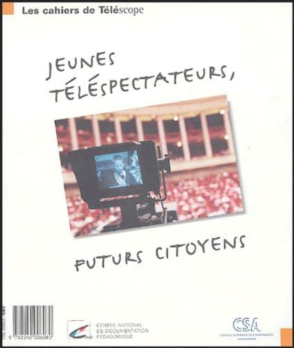 Jeunes téléspectateurs, futurs citoyens