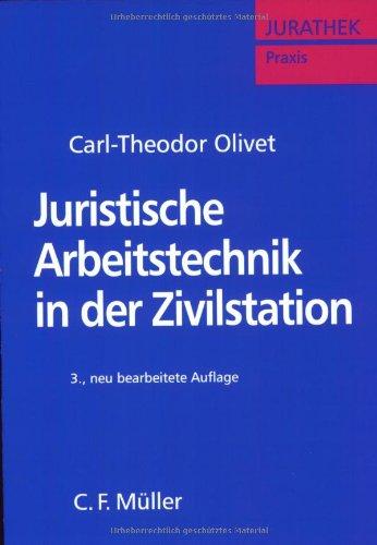 Juristische Arbeitstechnik in der Zivilstation