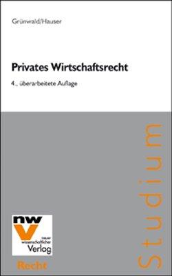 Privates Wirtschaftsrecht