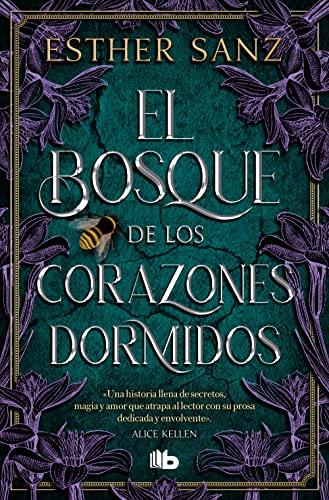 El bosque de los corazones dormidos (El bosque 1) (Ficción, Band 1)