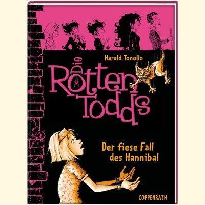 Die Rottentodds 02. Der fiese Fall des Hannibal