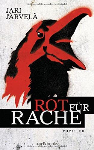 Rot für Rache: Thriller (Thrillerserie um eine junge Graffiti-Sprayerin, Band 2)