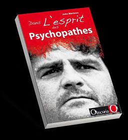 Dans l'esprit des psychopathes