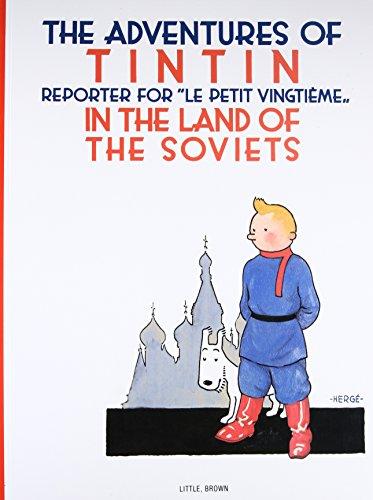 Tintin in the Land of the Soviets (The Adventures of Tintin: Original Classic)