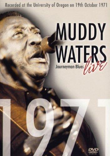 Muddy Waters - Journeymann Blues - Live 1971