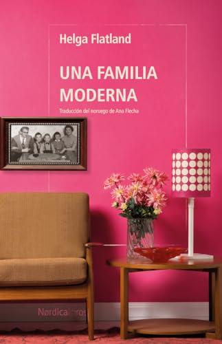 Una familia moderna (Letras Nórdicas)