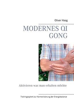 Modernes Qi Gong