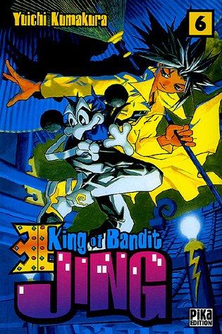 King of bandit Jing. Vol. 6. Jing, le roi des voleurs. Vol. 6