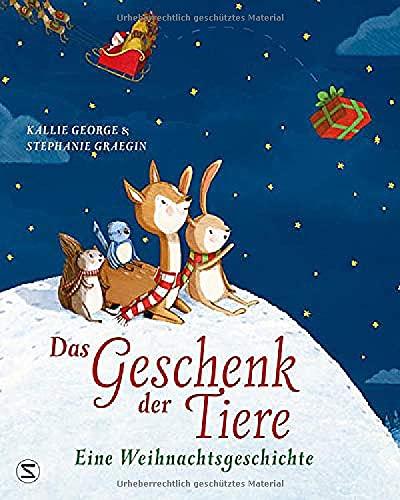 Das Geschenk der Tiere - Eine Weihnachtsgeschichte