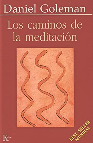 Los caminos de la meditación (Sabiduría perenne)