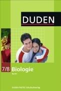 Duden Biologie - Sekundarstufe I - Berlin: 7./8. Schuljahr - Schülerbuch