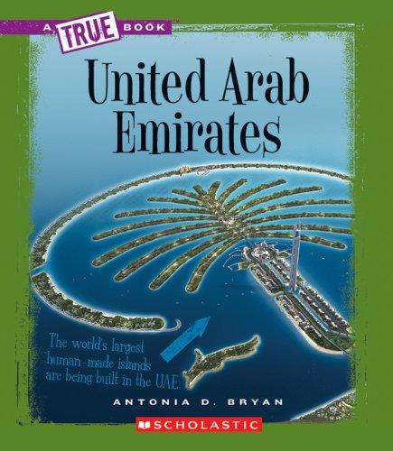 United Arab Emirates (A True Book)