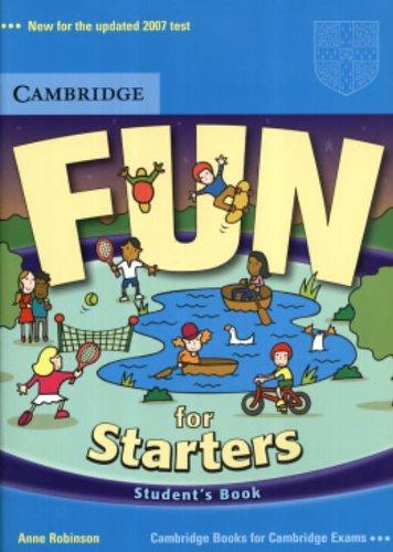 Fun for Starters Student's Book (Cambridge Books for Cambridge Exams)