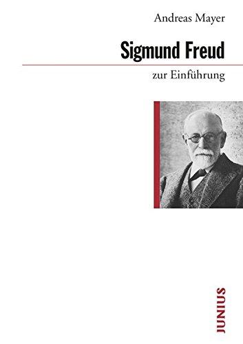 Sigmund Freud zur Einführung