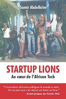 Startup Lions: Au cœur de l'African Tech