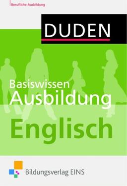 Basiswissen Ausbildung. Englisch. Lehr-/Fachbuch