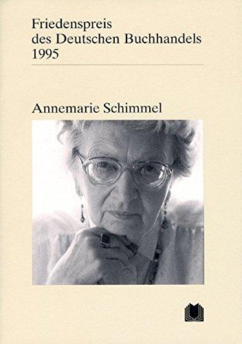 Friedenspreis des Deutschen Buchhandels / Annemarie Schimmel: Ansprachen aus Anlass der Verleihung / Ansprachen aus Anlass der Verleihung