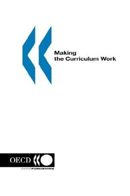 Making the Curriculum Work