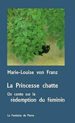 La princesse chatte : un conte sur la rédemption du féminin. La princesse et le serpent