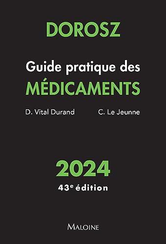 Guide pratique des médicaments : 2024