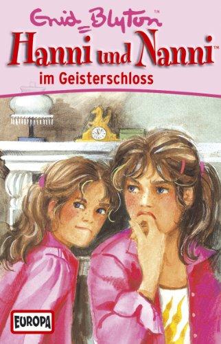 Hanni und Nanni 06 und das Geisterschloss. Cassette