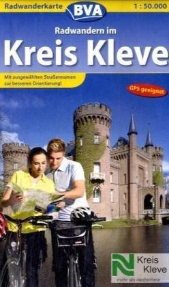 Radwanderkarten Nordrhein-Westfalen, Kreis Kleve: Mit ausgewählten Straßennamen zur besseren Orientierung